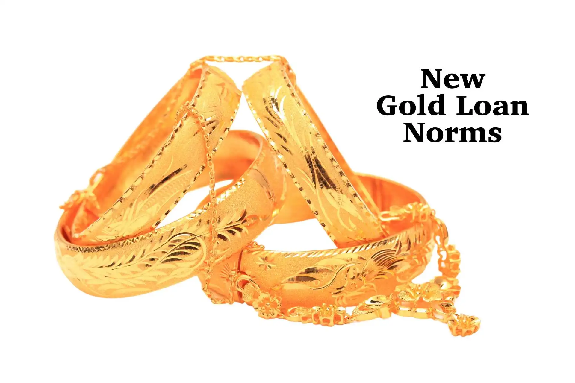 New Gold Loan Policy
