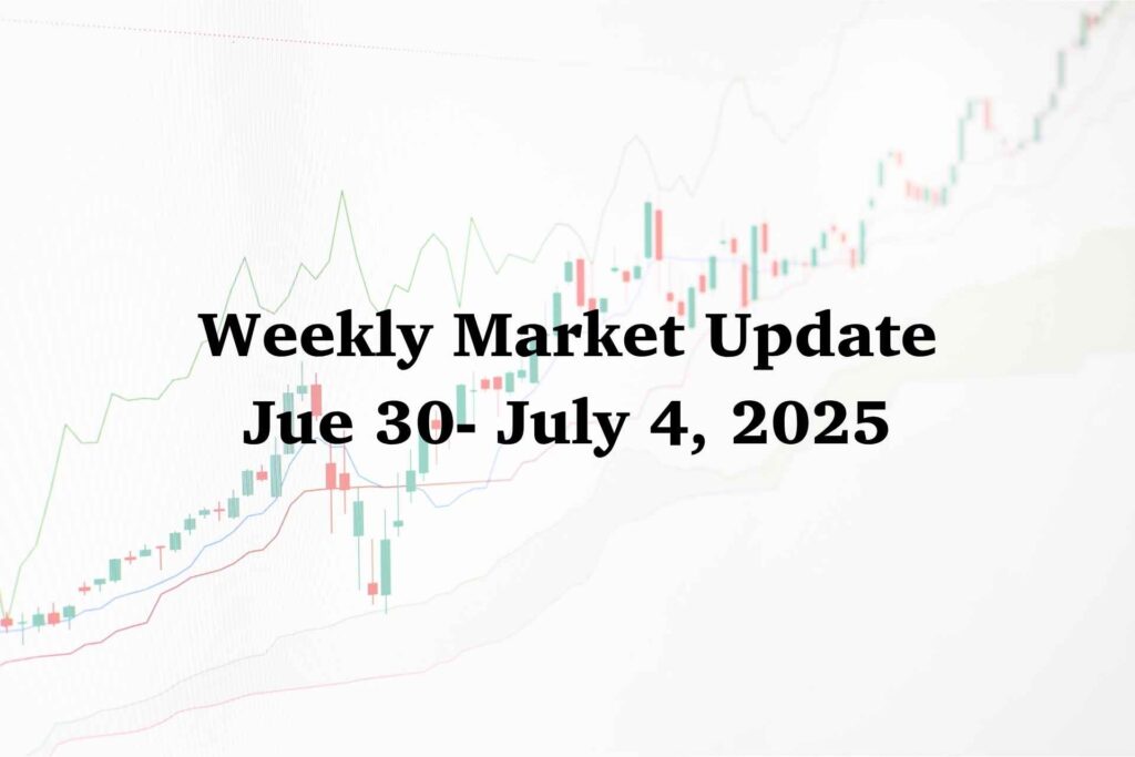 Market report of june30-july 4